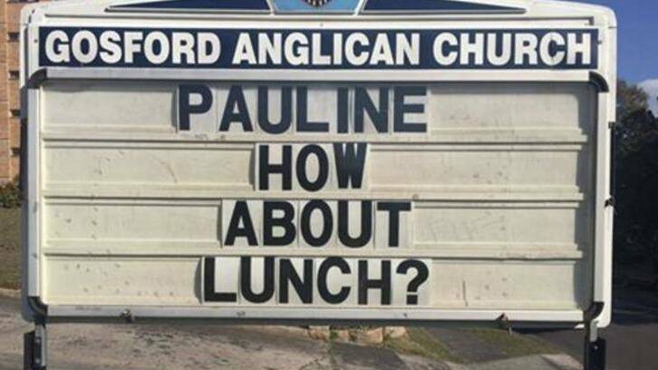 The 'open, public and ongoing invitation' to Pauline Hanson to join Gosford Anglican Church for lunch to discuss a 'safe and harmonious' Australia. Photo: Facebook/ Anglican Parish of Gosford