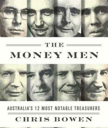 <i>The Money Men</i>, by Chris Bowen.