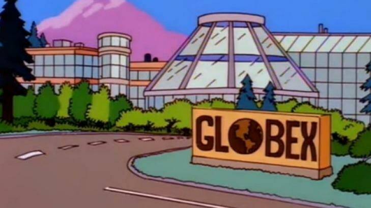 Globex from <i>The Simpsons</i>. Homer was caught up in a scheme to take over the entire east coast of America. Photo: Supplied