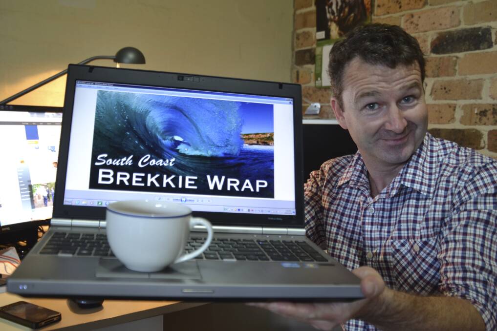 South Coast Register journalist Adam Wright is a regular Brekkie Wrapper.