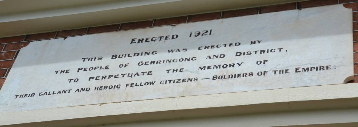 RESPECT: The Gerringong RSL Hall was erected in November 1921.
