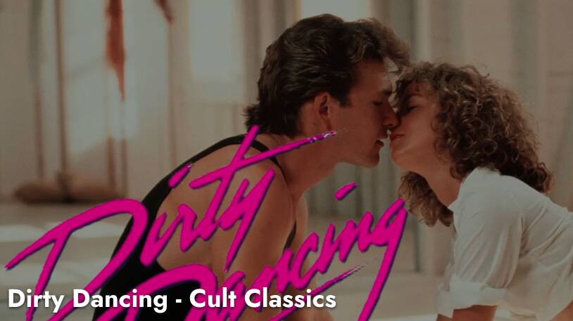Cult classic Dirty Dancing at Anita's Theatre was the perfect tonic